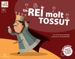 Un rei molt tossut