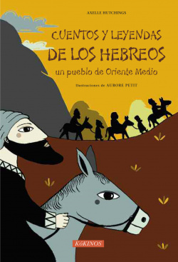 Cuentos y leyendas de los hebreos