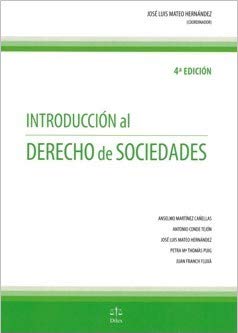 INTRODUCCION AL DERECHO DE SOCIEDADES 4ª ED
