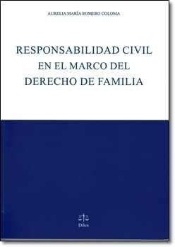 RESPONSABILIDAD CIVIL EN EL MARCO DEL DERECHO DE FAMILIA