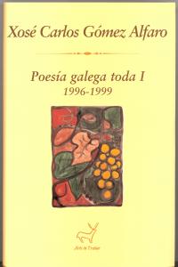 Poesía galega toda II (2000-2008)
