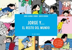 Jorge y el resto del mundo...