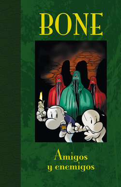 Bone, 3 Amigos Y Enemigos, Edición De Lujo