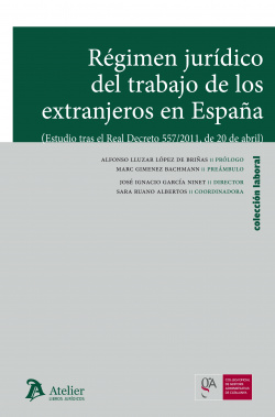 Regimen juridico del trabajo de los extranjeros