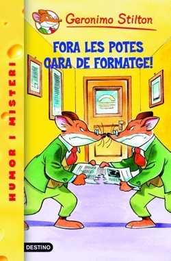 Fora les potes cara de formatge