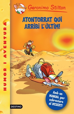 Atontorrat qui arribi l'últim!