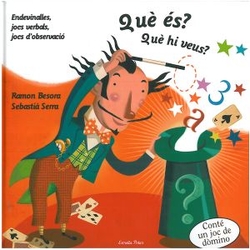 Què és? Què hi veus?