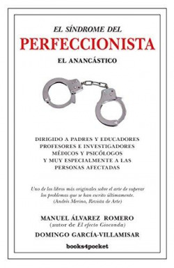 El síndrome del perfeccionista:El anancástico