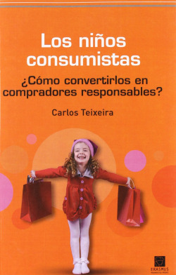 NIÑOS CONSUMISTAS,LOS