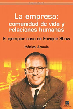 LA EMPRESA: COMUNIDAD DE VIDA Y RELACIONES HUMANAS