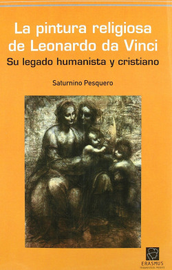 LA PINTURA RELIGIOSA DE LEONARDO DA VINCI