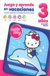 Hello Kitty. Juega y aprende en vacaciones, 3 años