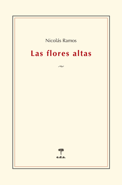 Las flores altas