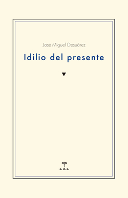 Idilio del presente
