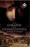En el corazón de la ciudad levítica