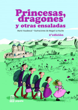 PRINCESAS, DRAGONES Y OTRAS ENSALADAS
