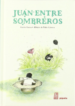 JUAN ENTRE SOMBREROS