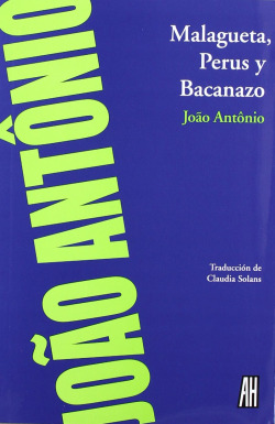 Malagueta, Perus y Bacanazo
