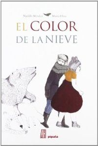 EL COLOR DE LA NIEVE