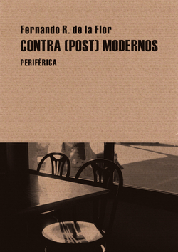 Contra(post)modernos