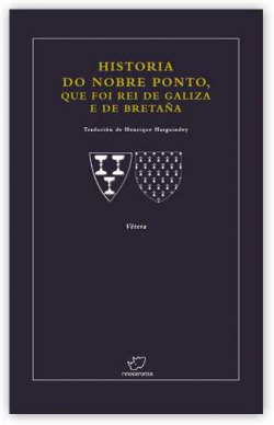 Historia nobre ponto, que foi rei de galiza e bretaña