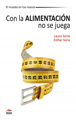 CON LA ALIMENTACION NO SE JUEGA