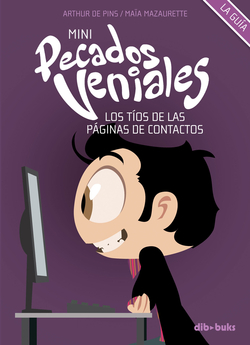 Mini Pecados Veniales, 2 Tíos De Las
