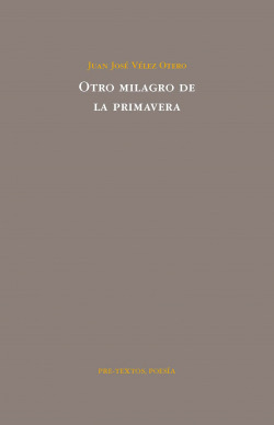 Otro milagro de la primavera