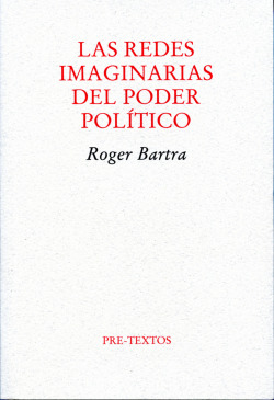 Las redes imaginarias del poder político