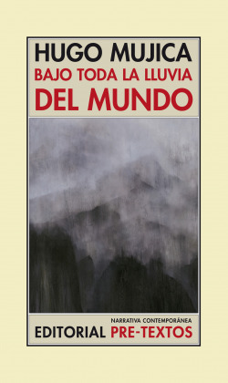 Bajo toda la lluvia del mundo