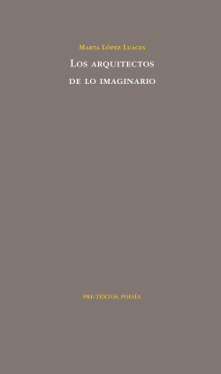 Los arquitectos de lo imaginario