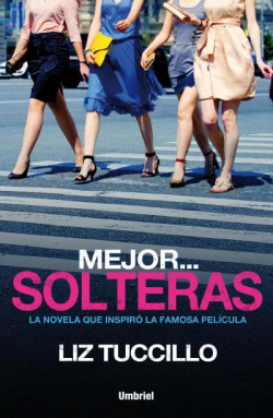 Mejor...solteras
