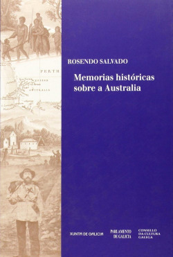 Memorias históricas sobre a Australia e particularmente sobre a misión beneditina