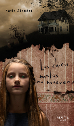 Las chicas malas no mueren