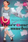 Quierome mucho
