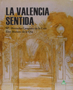 La Valencia sentida