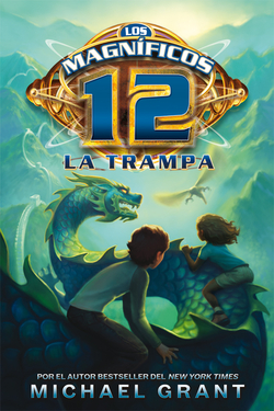 Los magníficos 12: La trampa