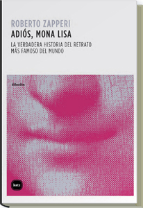 ADIOS MONA LISA