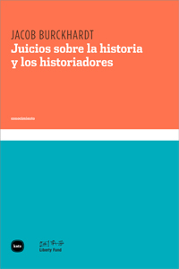 Juicio sobre la historia y los historiadores