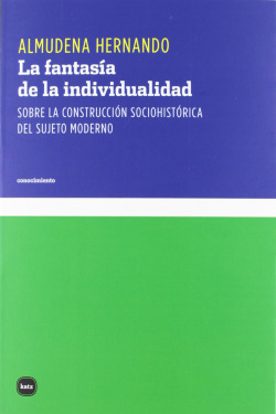 La fantasía de la individualidad