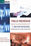 Yield revenue management en el sector hotelero