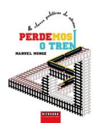 Perdemos o tren