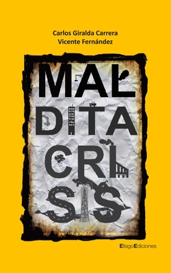 Maldita crisis