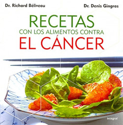 Recetas con los alimentos contra el cáncer