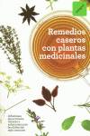 Remedios caseros con plantas medicinales