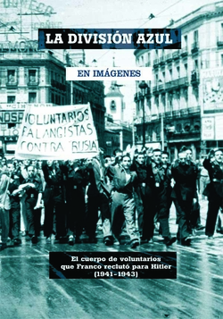 La division azul en imagenes