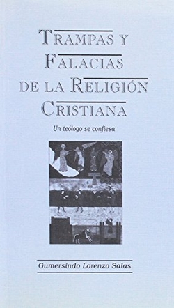 Trampas y falacias de la religión cristiana