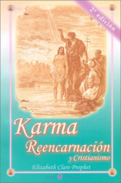 KARMA REENCARNACION Y CRISTIANISMO