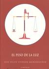 EL PESO DE LA LUZ