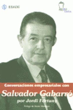 Conversaciones empresariales con Salvador Cabarró